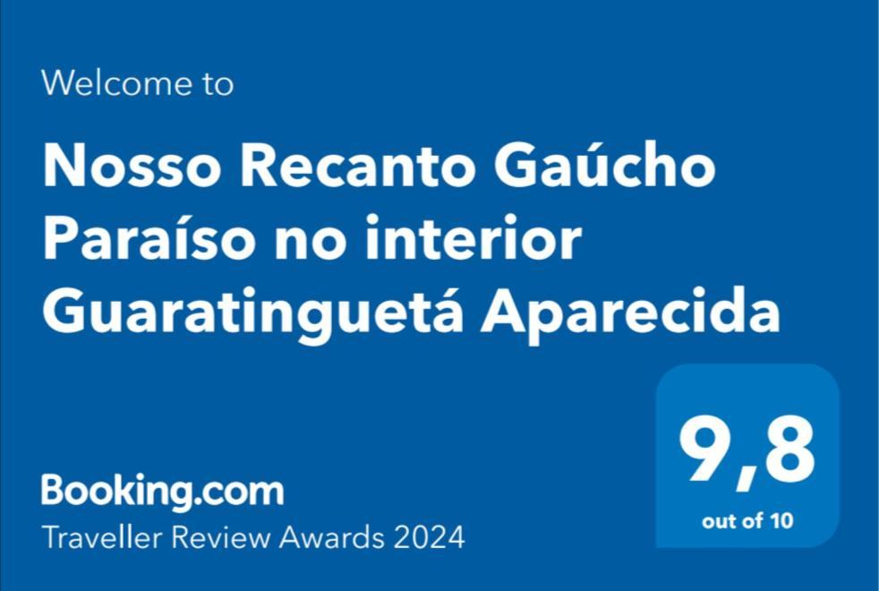 Nosso Recanto Gaucho Paraiso No Interior Guaratingueta Aparecida Luaran gambar
